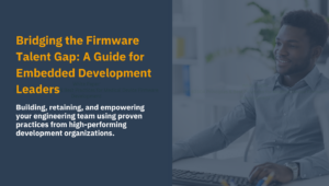 Bridging the Firmware Talent Gap